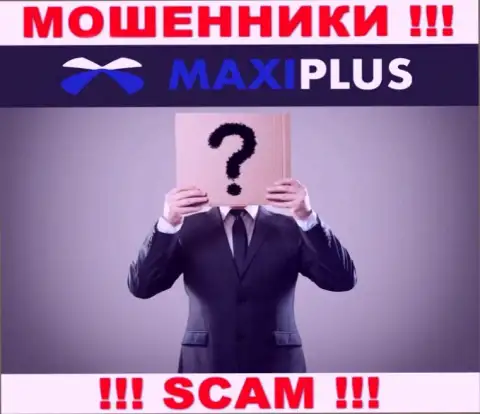Maxi Plus усердно скрывают инфу о своих прямых руководителях