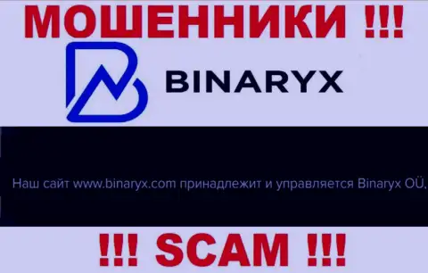 Мошенники Бинарикс принадлежат юр лицу - Binaryx OÜ