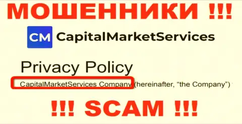 Данные об юр лице CapitalMarket Services у них на официальном web-ресурсе имеются - это КапиталМаркетСервисез Компани