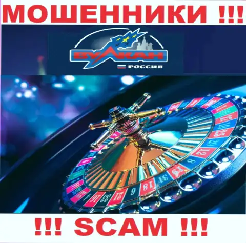 Casino - конкретно в указанной области орудуют хитрые лохотронщики Vulkan Russia