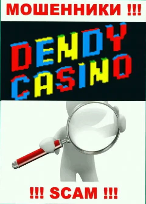 На интернет-ресурсе конторы DendyCasino не приведены сведения относительно ее юрисдикции - это махинаторы