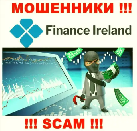 Прибыль с дилинговой организацией Finance-Ireland Com вы никогда заработаете  - не ведитесь на дополнительное внесение денег