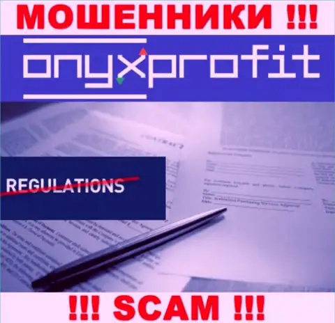 У конторы OnyxProfit Pro нет регулирующего органа - мошенники беспроблемно дурачат клиентов