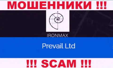 Iron Max Group - это internet мошенники, а руководит ими юр лицо Prevail Ltd