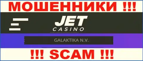 Инфа о юридическом лице Jet Casino, ими является организация GALAKTIKA N.V.