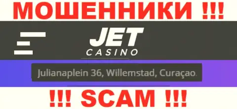 На web-сервисе Jet Casino представлен офшорный адрес конторы - Julianaplein 36, Willemstad, Curaçao, будьте крайне внимательны - это мошенники