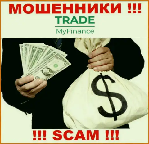 Trade My Finance украдут и депозиты, и другие оплаты в виде налогового сбора и комиссионных платежей