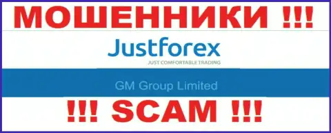 GM Group Limited - это руководство незаконно действующей организации JustForex