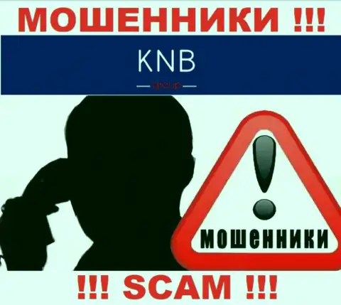 Вас намерены ограбить internet-мошенники из KNB Group - БУДЬТЕ ОЧЕНЬ ВНИМАТЕЛЬНЫ