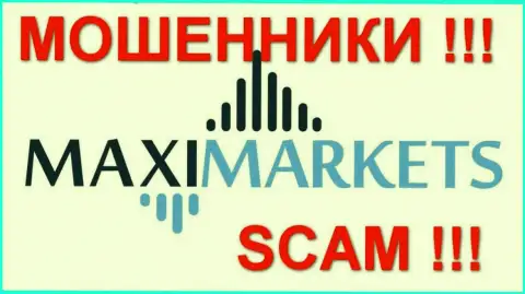 Макси Маркетс(Maxi Markets) достоверные отзывы - ЛОХОТОРОНЩИКИ !!! SCAM !!!