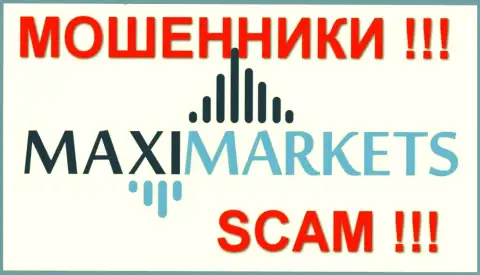 МаксиМаркетс (Maxi Markets) - отзывы из первых рук - ФОРЕКС КУХНЯ !!! SCAM !!!