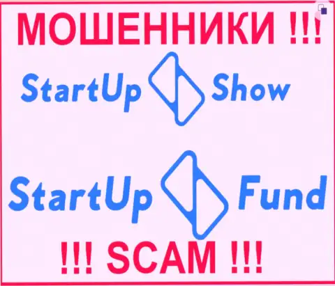 Эмблемы мошеннических контор СтарТап Фонд и StarTupShow Ltd