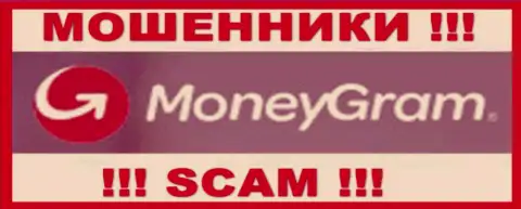 MoneyGram - это ВОРЫ !!! SCAM !